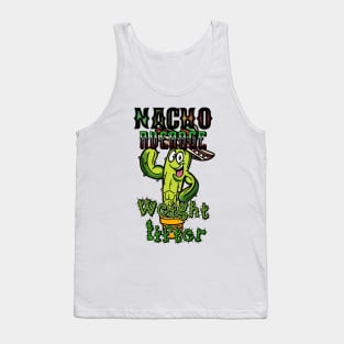 Nacho average Weightlifter Tank Top